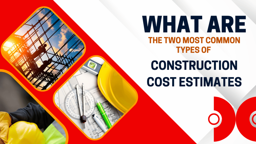 construction cost estimates